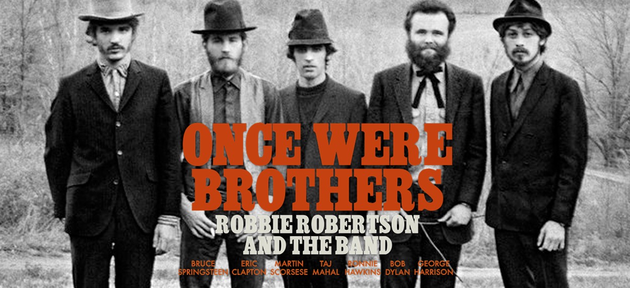 Robbie Robertson Once Were Brothers