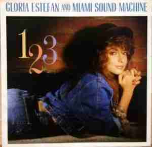 90.  Gloria Estefan and Miami Sound Machine