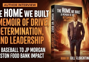 From Baseball to Boardroom: Gill Florentino on Leadership, Resilience &amp; "The Home We Built"