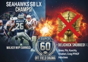 Super Bowl 60 Breakdown • Belichick Hall of Fame Snub Sparks Firestorm