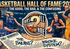 Basketball Hall of Fame 2025 Nominees: The Good, The Bad, and The Snubbed