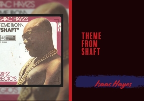 Season 2 Episode 37 -- Theme From Shaft, Isaac Hayes