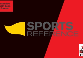The Buck Stops Here -- Interview with Sean Forman - President of Sports Reference