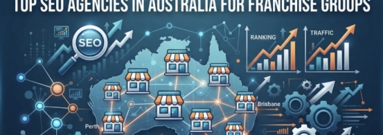 Top SEO Agencies in Australia for Franchise Groups
