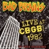 2006 Live at CBGB s 1982