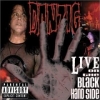 2001 Live on the Black Hand Side