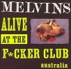 1998 Alive at the F cker Club
