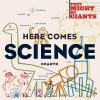 2009 Here Comes Science