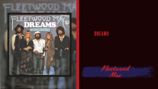 Dreams, Fleetwood Mac