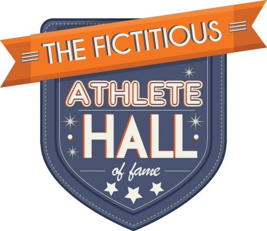 We announce the Finalists for our Fictitious Athlete Hall of Fame