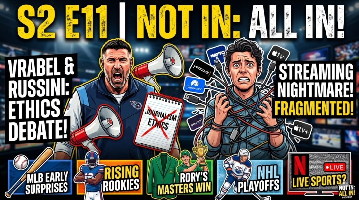 Vrabel &amp; Russini Fallout, Sports Streaming Chaos &amp; Rory&rsquo;s Masters Win