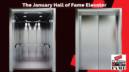 The Hall of Fame Elevator -- January 2024
