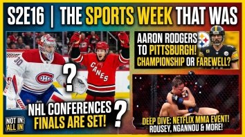 NHL Final Four, Rodgers' Steelers Gamble &amp; the 17-Second Rousey-Carano Fight