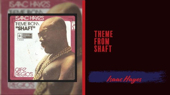 Season 2 Episode 37 -- Theme From Shaft, Isaac Hayes