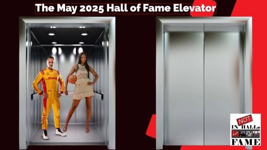 The Hall of Fame Elevator -- May 2025