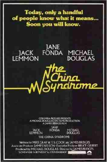 Remembering:  The China Syndrome