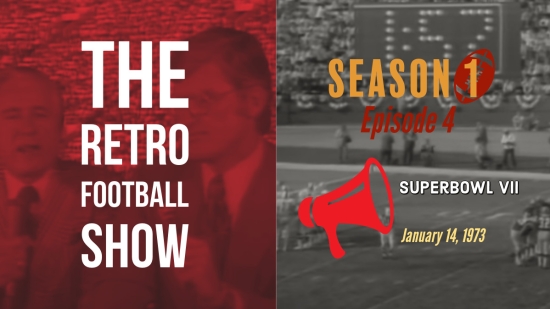 Season 1 Episode 4 -- Super Bowl VII