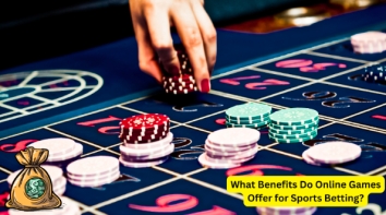 What Benefits Do Online Games Offer for Sports Betting?